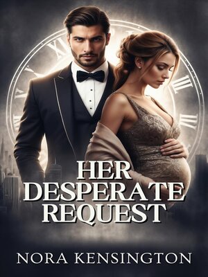cover image of Her Desperate Request